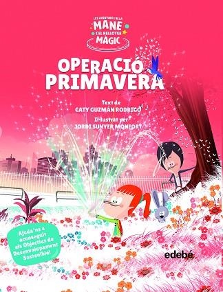 OPERACIÓ PRIMAVERA | 9788468355528 | GUZMÁN RODRIGO, CATY | Llibreria Online de Vilafranca del Penedès | Comprar llibres en català