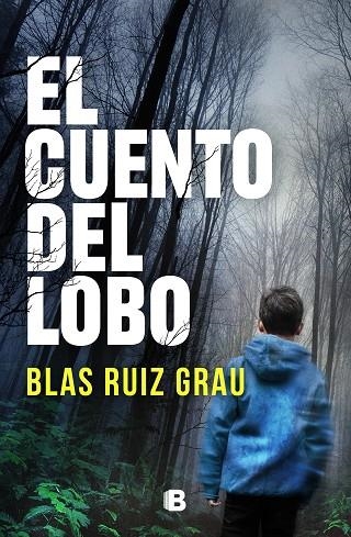 EL CUENTO DEL LOBO | 9788466670586 | RUIZ GRAU, BLAS | Llibreria Online de Vilafranca del Penedès | Comprar llibres en català