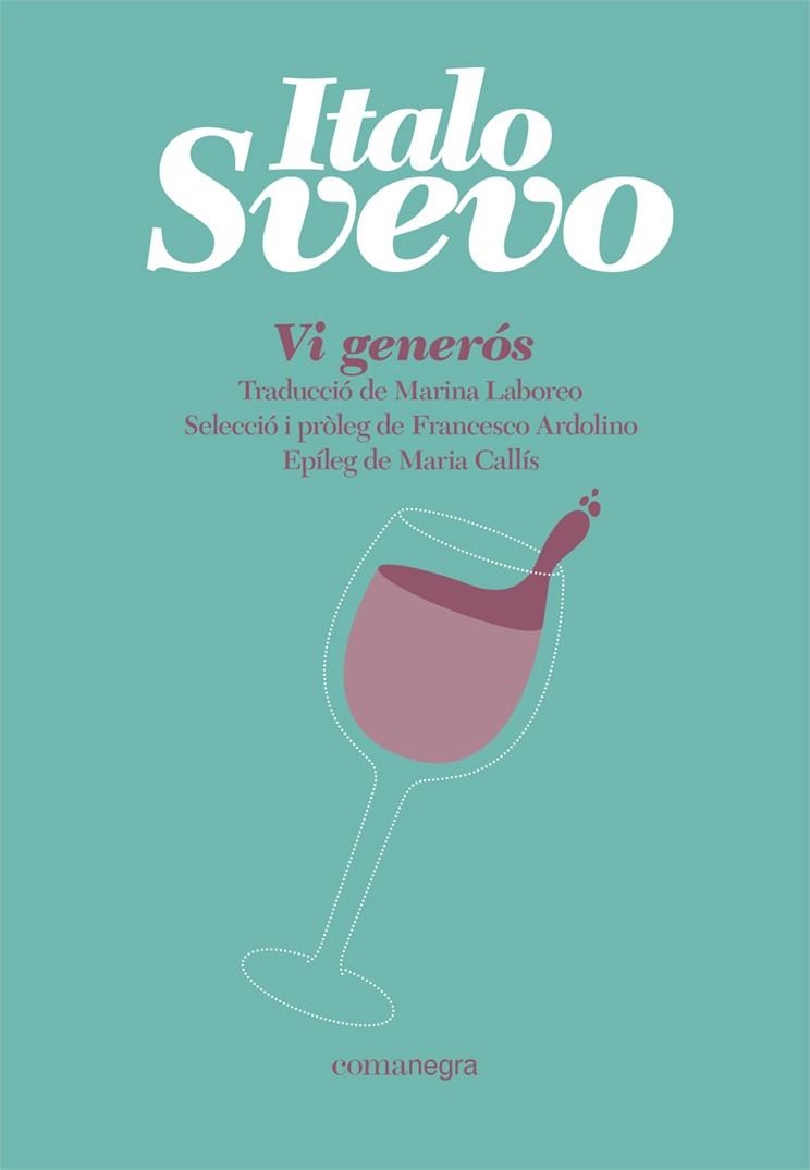 VI GENERÓS | 9788418857065 | SVEVO, ITALO | Llibreria Online de Vilafranca del Penedès | Comprar llibres en català