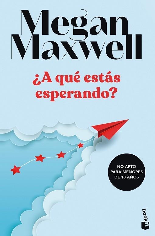 A QUÉ ESTÁS ESPERANDO? | 9788408249498 | MAXWELL, MEGAN | Llibreria Online de Vilafranca del Penedès | Comprar llibres en català