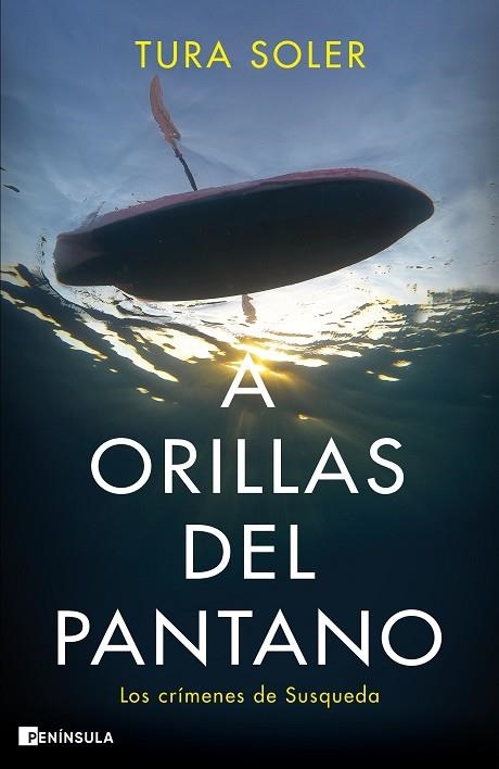 A ORILLAS DEL PANTANO | 9788411000307 | SOLER, TURA | Llibreria Online de Vilafranca del Penedès | Comprar llibres en català