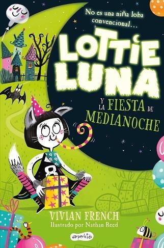 LOTTIE LUNA Y LA FIESTA DE MEDIANOCHE | 9788418279898 | FRENCH, VIVIAN | Llibreria L'Odissea - Libreria Online de Vilafranca del Penedès - Comprar libros