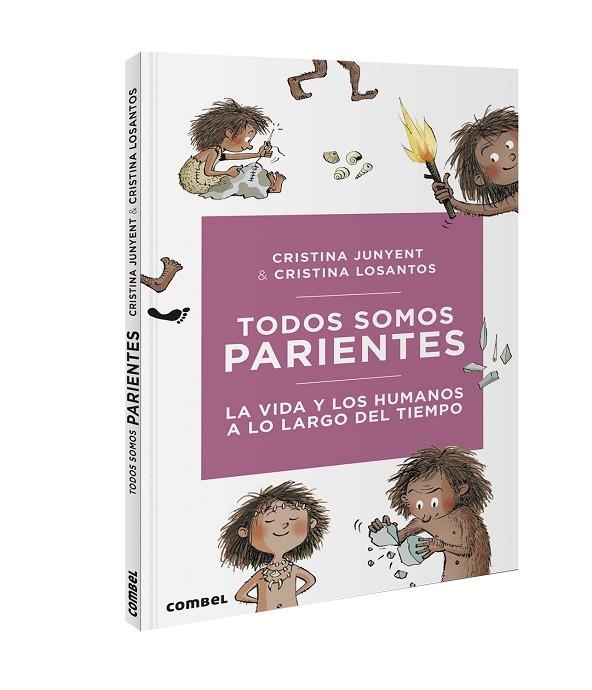 TODOS SOMOS PARIENTES. LA VIDA Y LOS HUMANOS A LO LARGO DEL TIEMPO | 9788491016724 | JUNYENT RODRÍGUEZ, MARIA CRISTINA | Llibreria Online de Vilafranca del Penedès | Comprar llibres en català