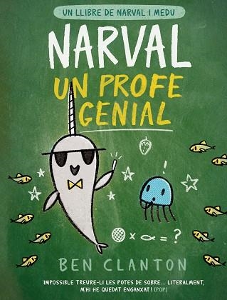 NARVAL, UN PROFE GENIAL | 9788426147363 | CLANTON, BEN | Llibreria Online de Vilafranca del Penedès | Comprar llibres en català