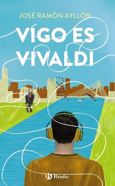 VIGO ES VIVALDI | 9788469666272 | AYLLÓN, JOSÉ RAMÓN | Llibreria L'Odissea - Libreria Online de Vilafranca del Penedès - Comprar libros