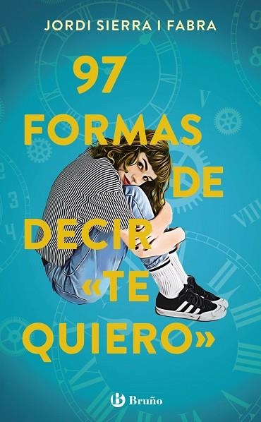 97 FORMAS DE DECIR "TE QUIERO" | 9788469666319 | SIERRA I FABRA, JORDI | Llibreria L'Odissea - Libreria Online de Vilafranca del Penedès - Comprar libros