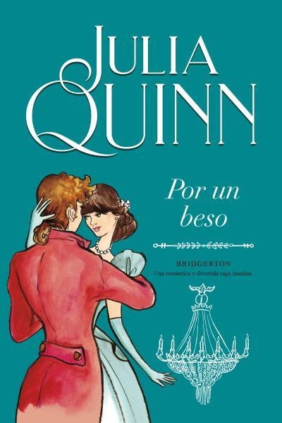 POR UN BESO (BRIDGERTON 7) | 9788416327881 | QUINN, JULIA | Llibreria Online de Vilafranca del Penedès | Comprar llibres en català