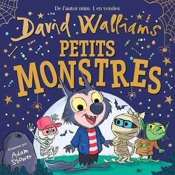 PETITS MONSTRES | 9788448858834 | WALLIAMS, DAVID/STOWER, ADAM | Llibreria Online de Vilafranca del Penedès | Comprar llibres en català