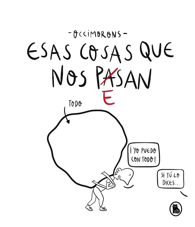 ESAS COSAS QUE NOS PESAN | 9788402426185 | OCCIMORONS | Llibreria Online de Vilafranca del Penedès | Comprar llibres en català