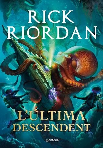 L'ÚLTIMA DESCENDENT | 9788418483394 | RIORDAN, RICK | Llibreria Online de Vilafranca del Penedès | Comprar llibres en català