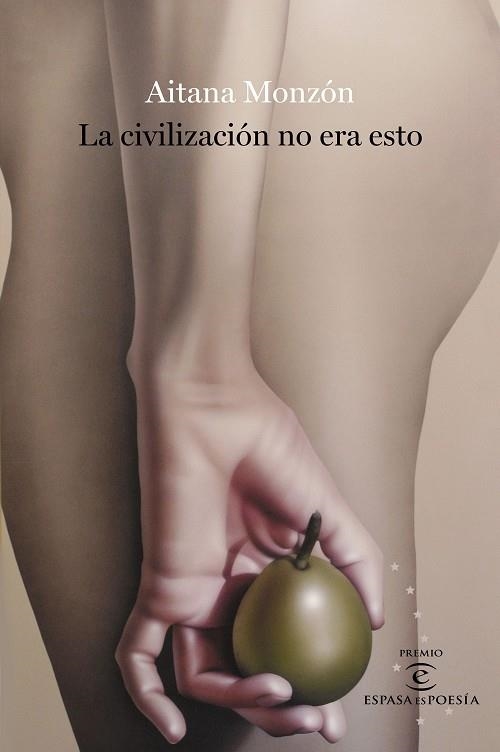 LA CIVILIZACIÓN NO ERA ESTO | 9788467063707 | MONZÓN, AITANA | Llibreria Online de Vilafranca del Penedès | Comprar llibres en català