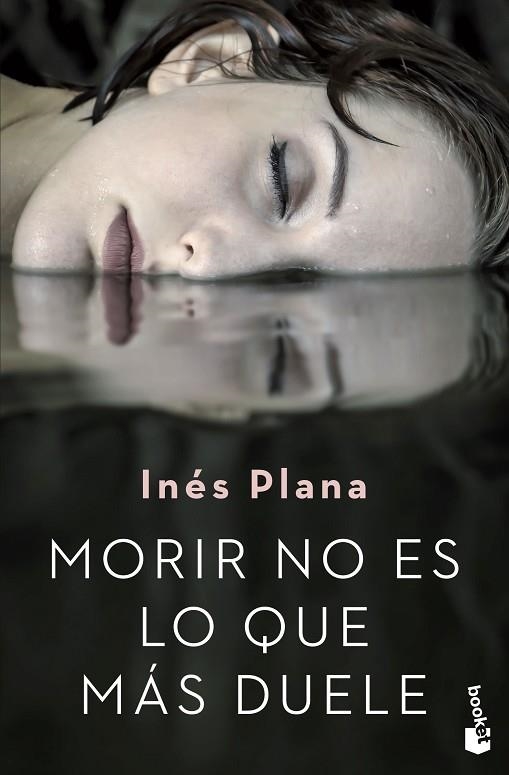 MORIR NO ES LO QUE MÁS DUELE | 9788467056754 | PLANA GINÉ, INÉS | Llibreria Online de Vilafranca del Penedès | Comprar llibres en català