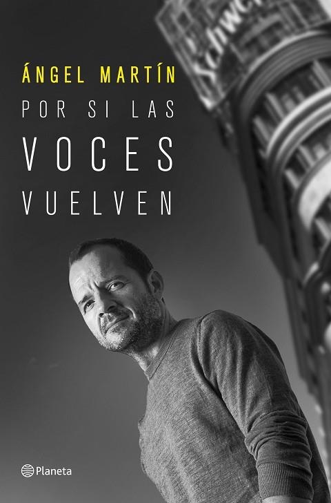 POR SI LAS VOCES VUELVEN | 9788408249214 | MARTÍN, ÁNGEL | Llibreria Online de Vilafranca del Penedès | Comprar llibres en català