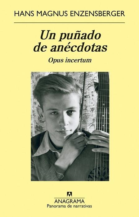 UN PUÑADO DE ANÉCDOTAS | 9788433964779 | ENZENSBERGER, HANS MAGNUS | Llibreria Online de Vilafranca del Penedès | Comprar llibres en català