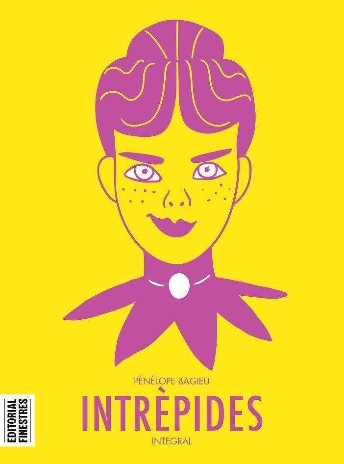 INTRÈPIDES | 9788412426106 | BAGIEU, PÉNÉLOPE | Llibreria Online de Vilafranca del Penedès | Comprar llibres en català