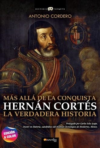 HERNÁN CORTÉS | 9788413052397 | CORDERO, ANTONIO | Llibreria Online de Vilafranca del Penedès | Comprar llibres en català