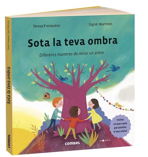 SOTA LA TEVA OMBRA | 9788491017844 | FRANQUESA, TERESA/MARTÍNEZ, SIGRID | Llibreria Online de Vilafranca del Penedès | Comprar llibres en català