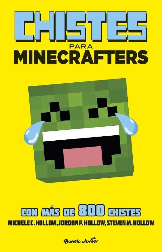 MINECRAFT. CHISTES PARA MINECRAFTERS | 9788408154037 | HOLLOW, MICHELE C. | Llibreria Online de Vilafranca del Penedès | Comprar llibres en català