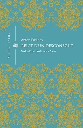 RELAT D'UN DESCONEGUT | 9788418908163 | TXÈKHOV, ANTON | Llibreria L'Odissea - Libreria Online de Vilafranca del Penedès - Comprar libros