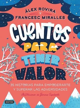 CUENTOS PARA TENER VALOR | 9788408249146 | ROVIRA, ÁLEX/MIRALLES, FRANCESC | Llibreria Online de Vilafranca del Penedès | Comprar llibres en català