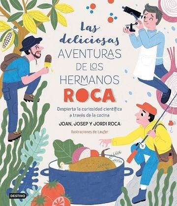 LAS DELICIOSAS AVENTURAS DE LOS HERMANOS ROCA | 9788408249382 | ROCA, JOSEP/ROCA, JORDI/LAUFER/ROCA, JOAN | Llibreria L'Odissea - Libreria Online de Vilafranca del Penedès - Comprar libros