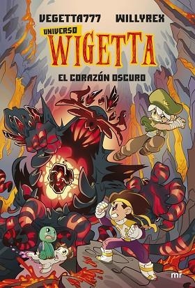 UNIVERSO WIGETTA 3. EL CORAZÓN OSCURO | 9788427049079 | VEGETTA777 Y WILLYREX | Llibreria Online de Vilafranca del Penedès | Comprar llibres en català