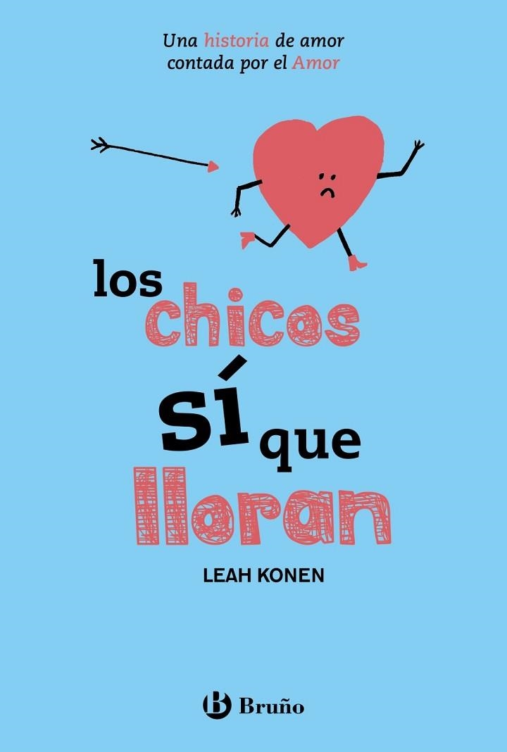 LOS CHICOS SÍ QUE LLORAN | 9788469620939 | KONEN, LEAH | Llibreria Online de Vilafranca del Penedès | Comprar llibres en català