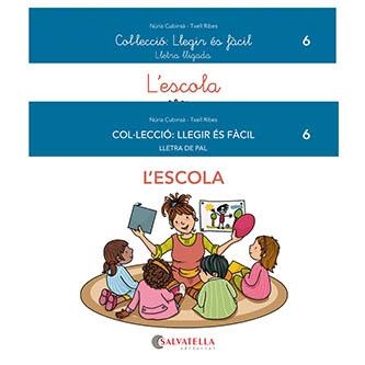 L'ESCOLA 6 | 9788418427466 | CUBINSÀ ADSUAR, NÚRIA | Llibreria Online de Vilafranca del Penedès | Comprar llibres en català