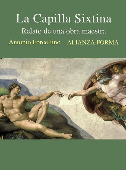 LA CAPILLA SIXTINA | 9788413625867 | FORCELLINO, ANTONIO | Llibreria Online de Vilafranca del Penedès | Comprar llibres en català