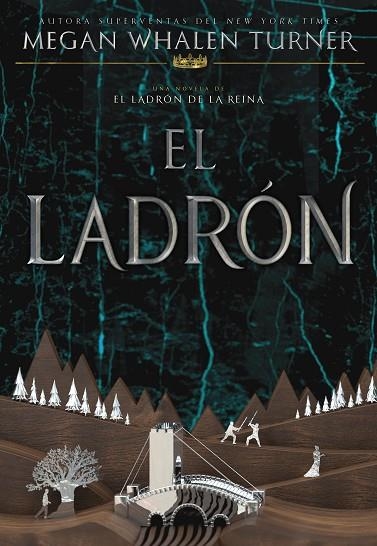 EL LADRÓN | 9788418002663 | WHALEN TURNER, MEGAN | Llibreria Online de Vilafranca del Penedès | Comprar llibres en català