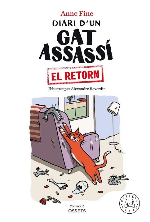 DIARI D’UN GAT ASSASSÍ. EL RETORN | 9788418733499 | FINE, ANNE | Llibreria Online de Vilafranca del Penedès | Comprar llibres en català