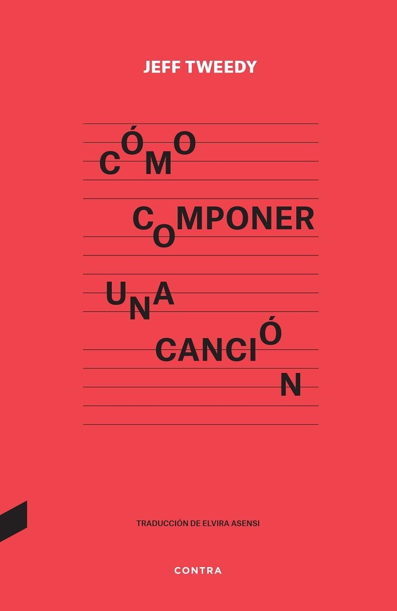 CÓMO COMPONER UNA CANCIÓN | 9788418282591 | TWEEDY, JEFF | Llibreria Online de Vilafranca del Penedès | Comprar llibres en català