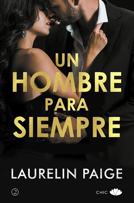 UN HOMBRE PARA SIEMPRE | 9788417972615 | PAIGE, LAURELIN | Llibreria Online de Vilafranca del Penedès | Comprar llibres en català