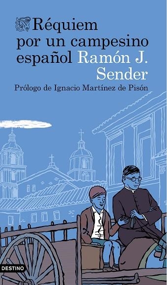 RÉQUIEM POR UN CAMPESINO ESPAÑOL | 9788423359219 | SENDER, RAMÓN J. | Llibreria L'Odissea - Libreria Online de Vilafranca del Penedès - Comprar libros