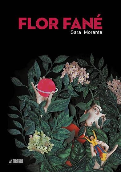 FLOR FANÉ | 9788418215780 | MORANTE, SARA | Llibreria L'Odissea - Libreria Online de Vilafranca del Penedès - Comprar libros