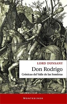 DON RODRIGO | 9788418550812 | LORD DUNSANY | Llibreria Online de Vilafranca del Penedès | Comprar llibres en català