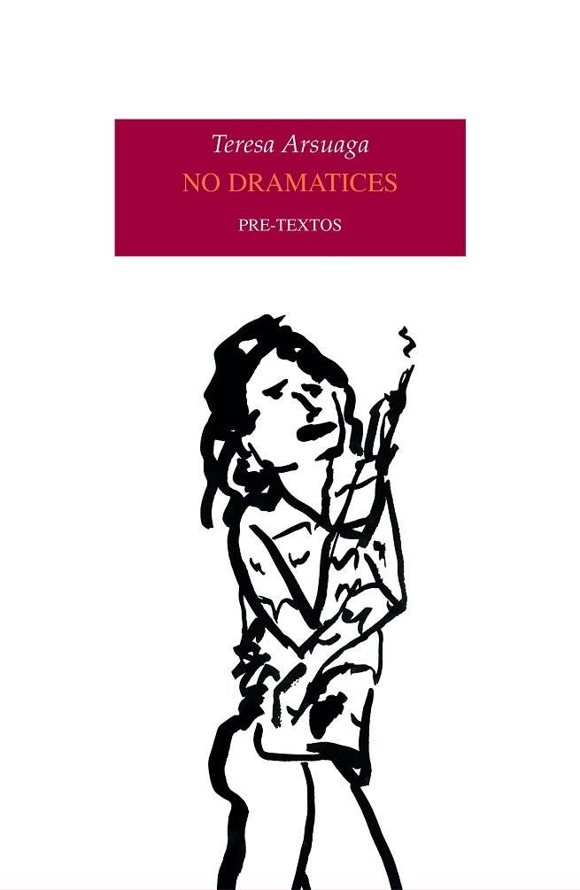 NO DRAMATICES | 9788418935206 | ARSUAGA, TERESA | Llibreria Online de Vilafranca del Penedès | Comprar llibres en català