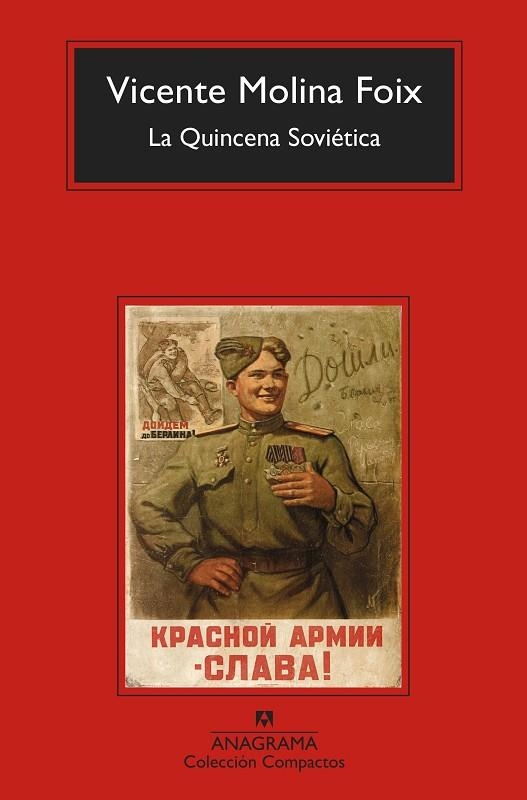 LA QUINCENA SOVIÉTICA | 9788433960986 | MOLINA FOIX, VICENTE | Llibreria Online de Vilafranca del Penedès | Comprar llibres en català