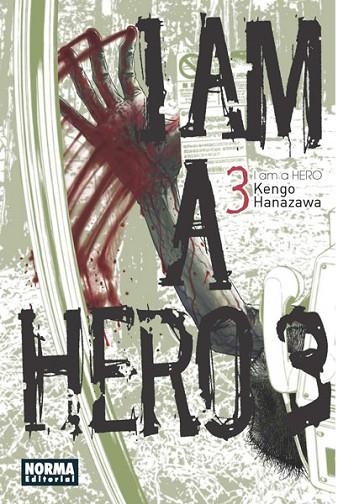 I AM A HERO 03 | 9788467913095 | HANAZAWA, KENGO | Llibreria Online de Vilafranca del Penedès | Comprar llibres en català