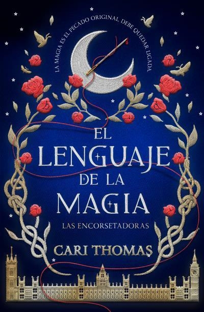 EL LENGUAJE DE LA MAGIA | 9788416517473 | THOMAS, CARI | Llibreria L'Odissea - Libreria Online de Vilafranca del Penedès - Comprar libros