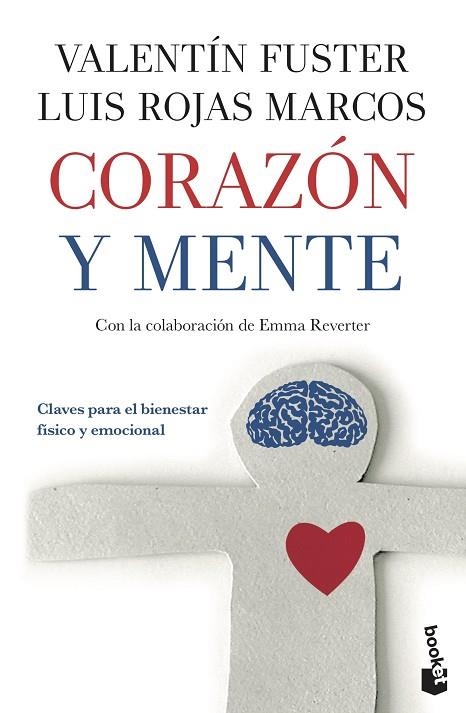 CORAZÓN Y MENTE | 9788408111320 | FUSTER, VALENTÍ/ROJAS MARCOS, LUIS | Llibreria Online de Vilafranca del Penedès | Comprar llibres en català