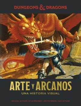 DUNGEONS & DRAGONS ARTE Y ARCANOS UNA HISTORIA VISUAL | 9788467946376 | WITWER, MICHAEL/NEWMAN, KYLE/PETERSON, JON/WITWER, SAM | Llibreria Online de Vilafranca del Penedès | Comprar llibres en català