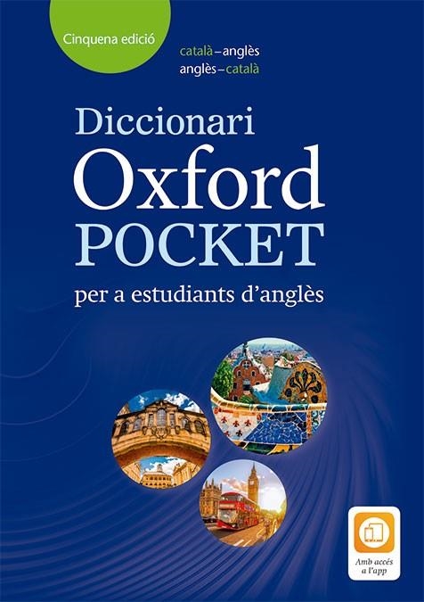 DICCIONARIO OXFORD POCKET CATALÀ PER A ESTUDIANTS D'ANGLES. CATALÀ-ANGLÈS/ANGLÈS | 9780194405973 | AA. VV | Llibreria Online de Vilafranca del Penedès | Comprar llibres en català