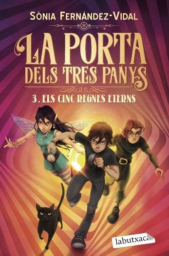 LA PORTA DELS TRES PANYS 3. ELS CINC REGNES ETERNS | 9788418572296 | FERNÁNDEZ-VIDAL, SÓNIA | Llibreria Online de Vilafranca del Penedès | Comprar llibres en català