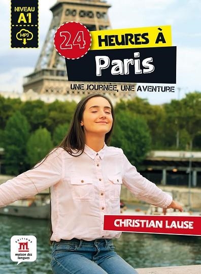 24 HEURES À PARIS | 9788416657650 | LAUSE, CHRISTIAN | Llibreria Online de Vilafranca del Penedès | Comprar llibres en català