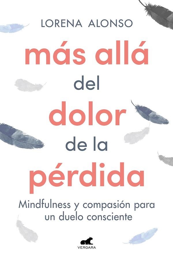 MÁS ALLÁ DEL DOLOR DE LA PÉRDIDA | 9788418620287 | ALONSO, LORENA | Llibreria Online de Vilafranca del Penedès | Comprar llibres en català