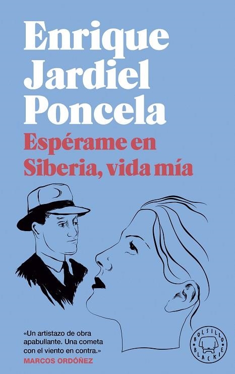 ¡ESPÉRAME EN SIBERIA, VIDA MÍA! (BOLSILLO BLACKIE) | 9788418733536 | JARDIEL PONCELA, ENRIQUE | Llibreria L'Odissea - Libreria Online de Vilafranca del Penedès - Comprar libros