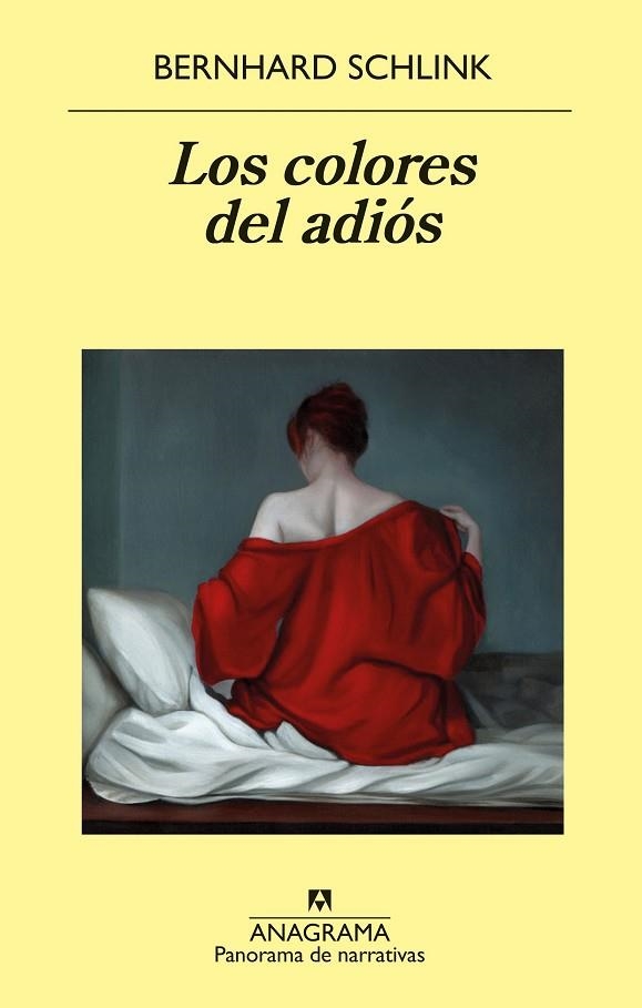 LOS COLORES DEL ADIÓS | 9788433981080 | SCHLINK, BERNHARD | Llibreria L'Odissea - Libreria Online de Vilafranca del Penedès - Comprar libros