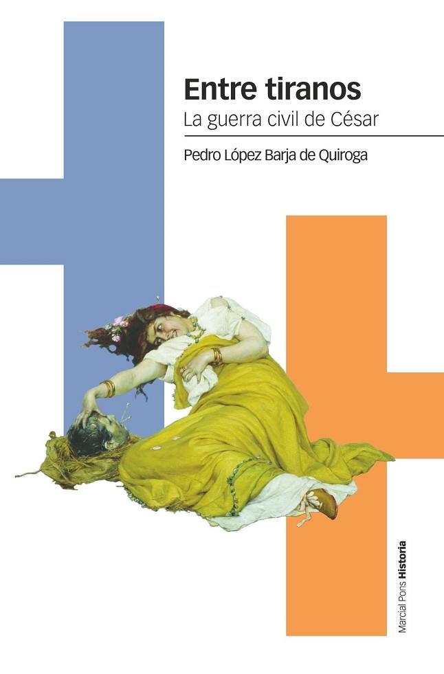 ENTRE TIRANOS | 9788418752001 | LÓPEZ BARJA DE QUIROGA, PEDRO | Llibreria Online de Vilafranca del Penedès | Comprar llibres en català