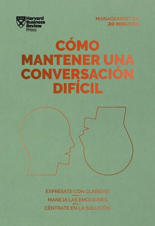 CÓMO MANTENER UNA CONVERSACIÓN DIFÍCIL | 9788417963354 | HARVARD BUSINESS REVIEW | Llibreria L'Odissea - Libreria Online de Vilafranca del Penedès - Comprar libros